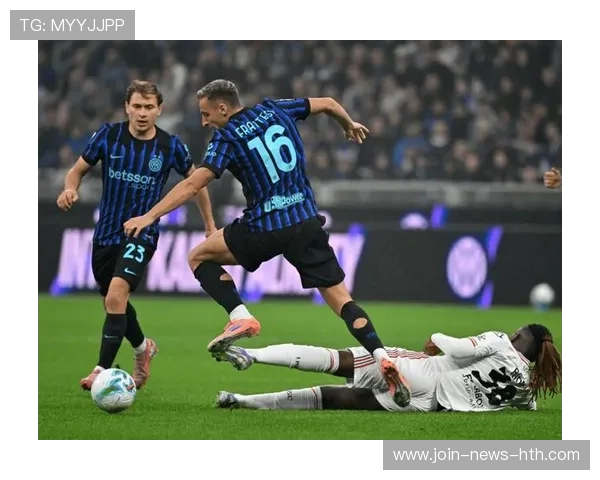 国米边路冲击频频威胁对手禁区——速度、空间与战术的现代足球解码